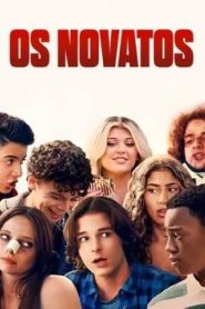 Os Novatos