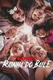 Rua do Medo - Rainha do Baile