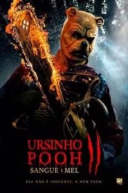 Ursinho Pooh - Sangue e Mel 2