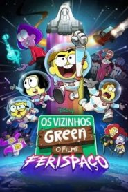 Os Vizinhos Green - O Filme Ferispaço